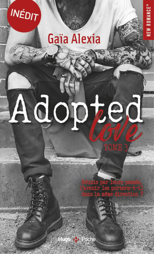 Adopted love. Tome 3