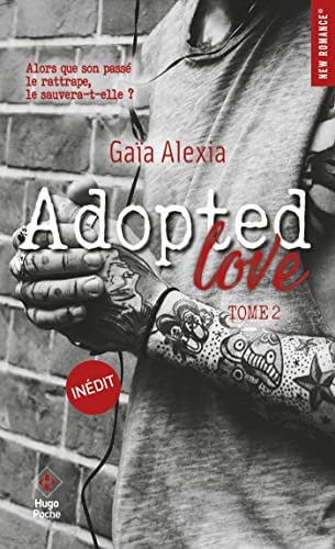 Adopted love. Tome 2