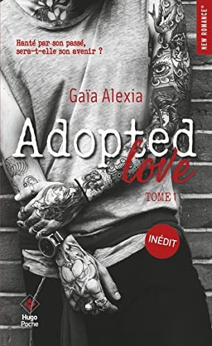 Adopted love. Tome 1