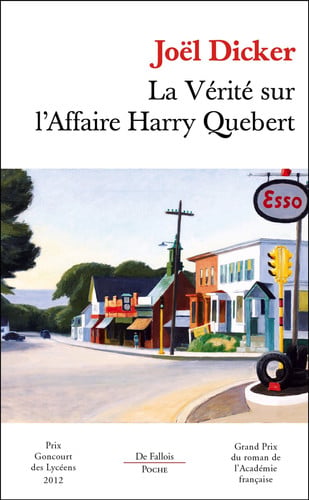 La vérité sur l'affaire Harry Quebert : roman